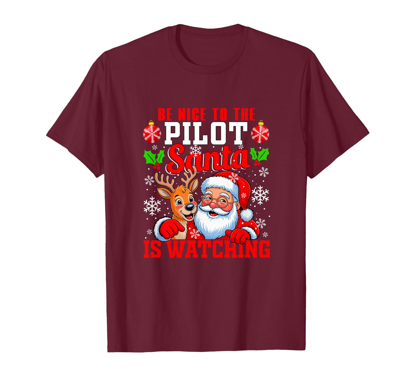 Funny Sarcastic Nice to Pilot Santa is Watching Xmas T-Shirt
