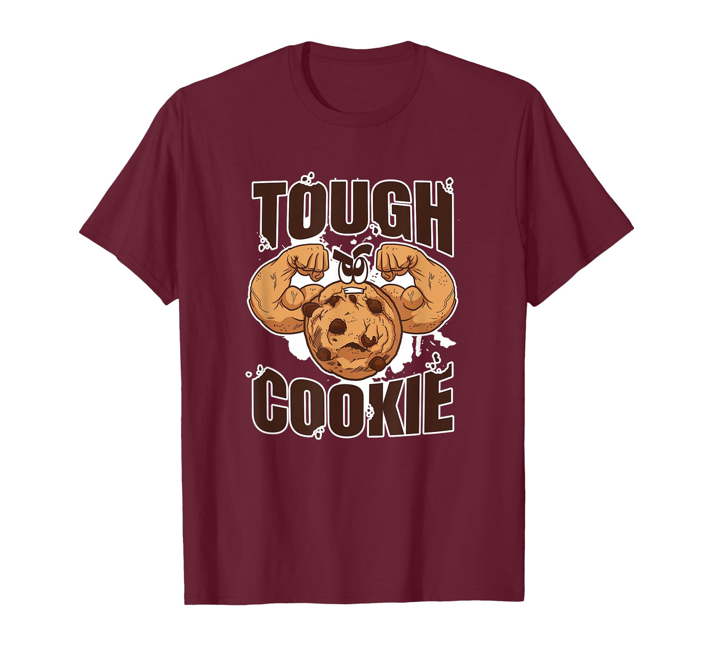 Tough Cookie Bodybuilding Food Lover Muscular T-Shirt