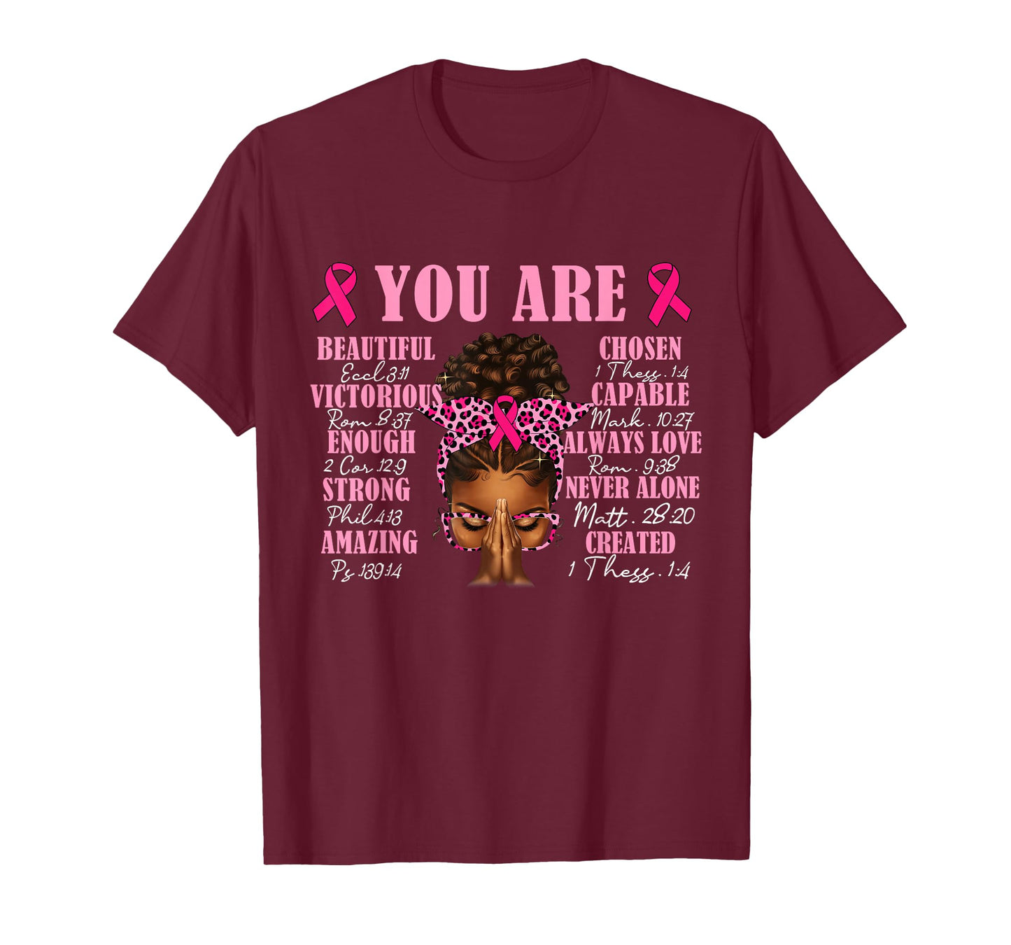 You are Beautiful Afro Black Woman Christian Breast Cancer T-Shirt