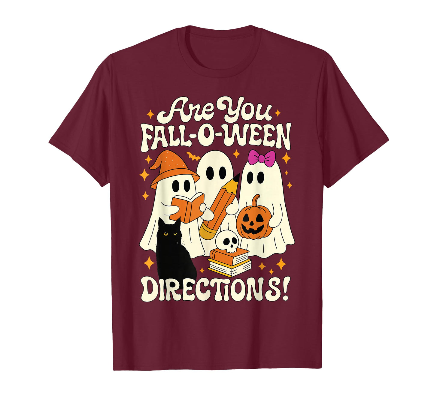 Halloween Funny are You Fall O Ween Directions Teacher Ghost T-Shirt