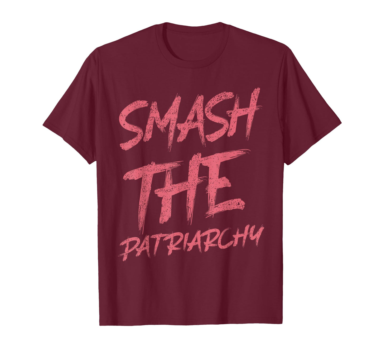 Smash The Patriarchy Pro Feminism Feminist Liberal Women T-Shirt