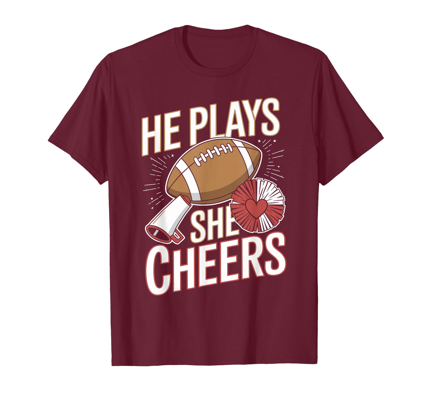 He Plays She Cheers Football Cheerleading T-Shirt