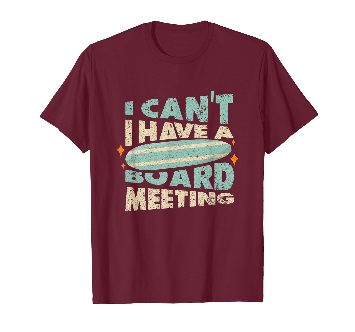 Funny Surfing Quote - Surfing Summer Holiday Sea T-Shirt