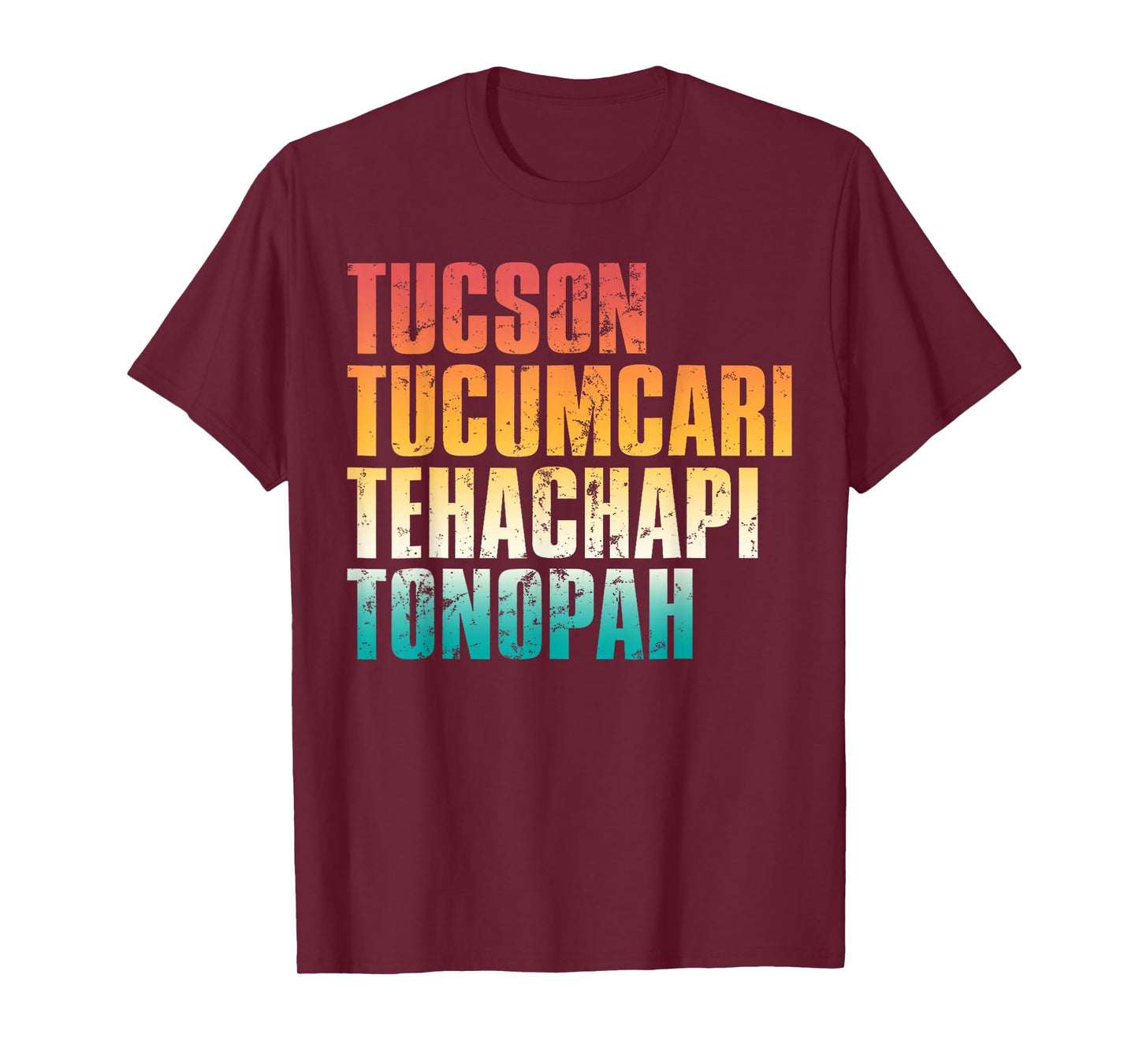 Tucson Tucumcari Tehachapi Tonopah Retro Americana Travel T-Shirt