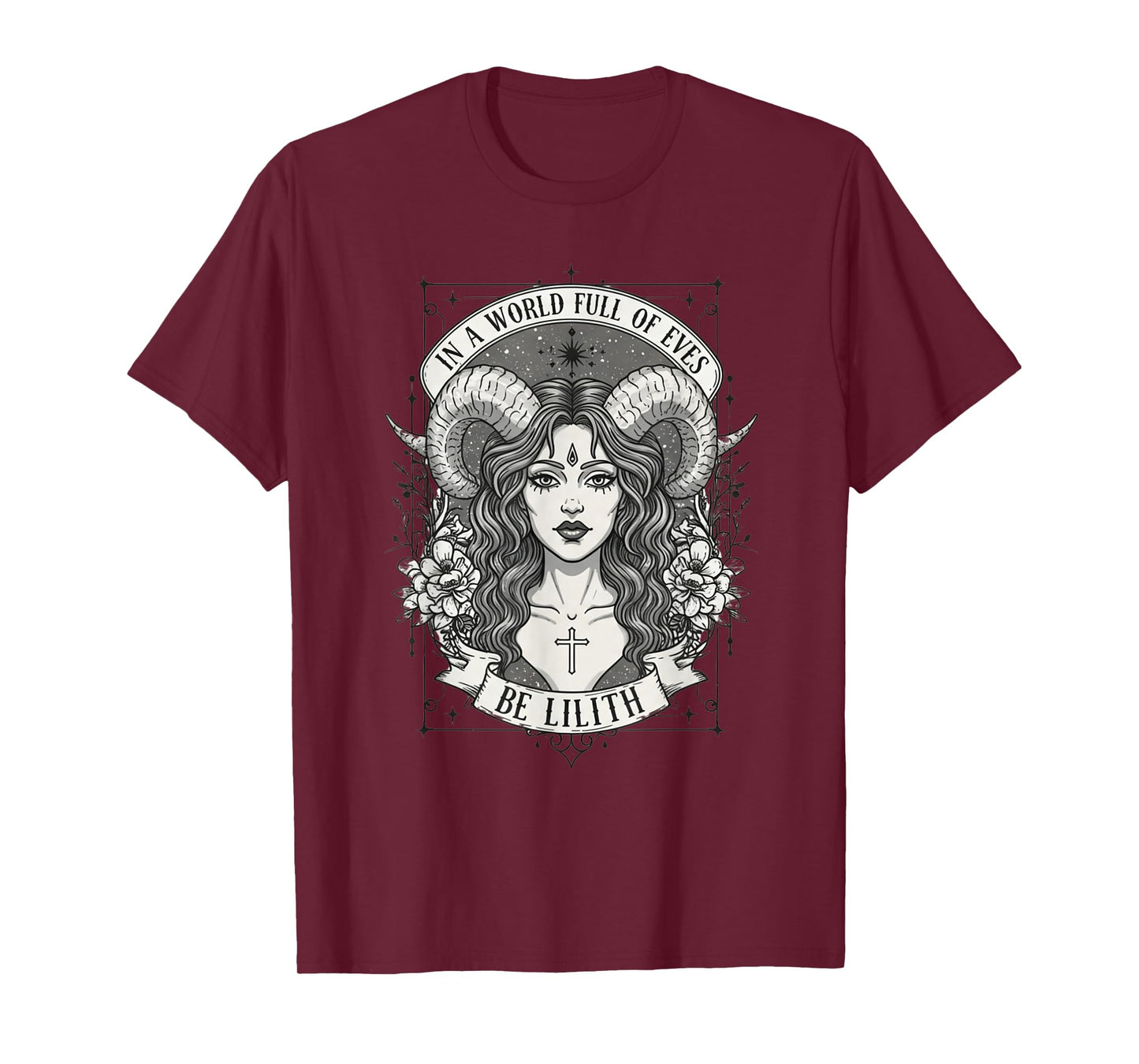 Lilith in A World of Eves Be A Lilith Feminist Empowerment T-Shirt