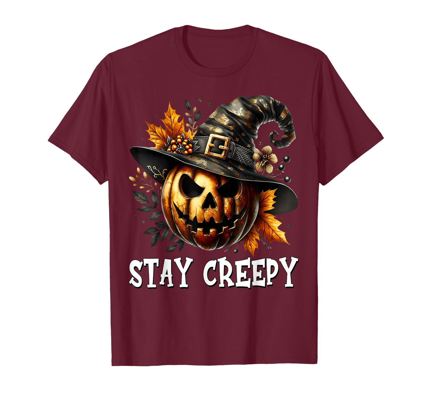 Stay Creepy Halloween Pumpkin Witch Hat for Spooky Season T-Shirt