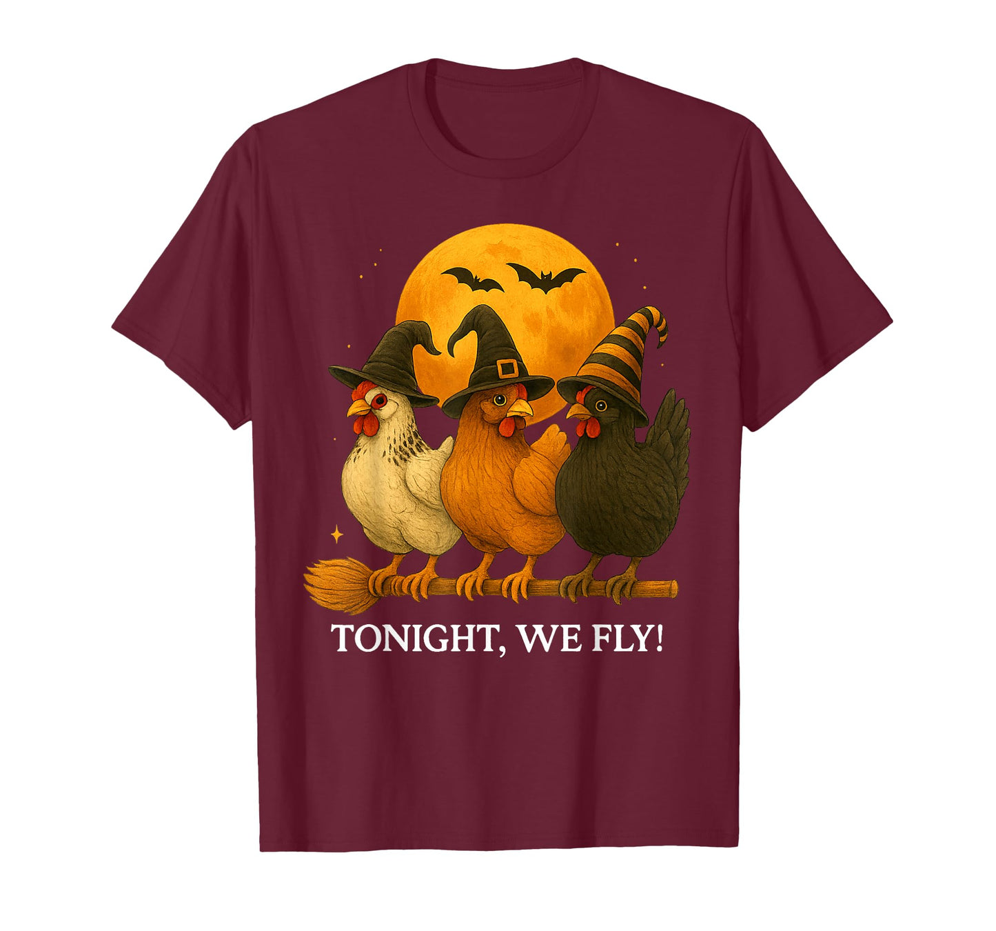 Chicken Tonight We Fly Funny Spooky Season Farm Halloween T-Shirt