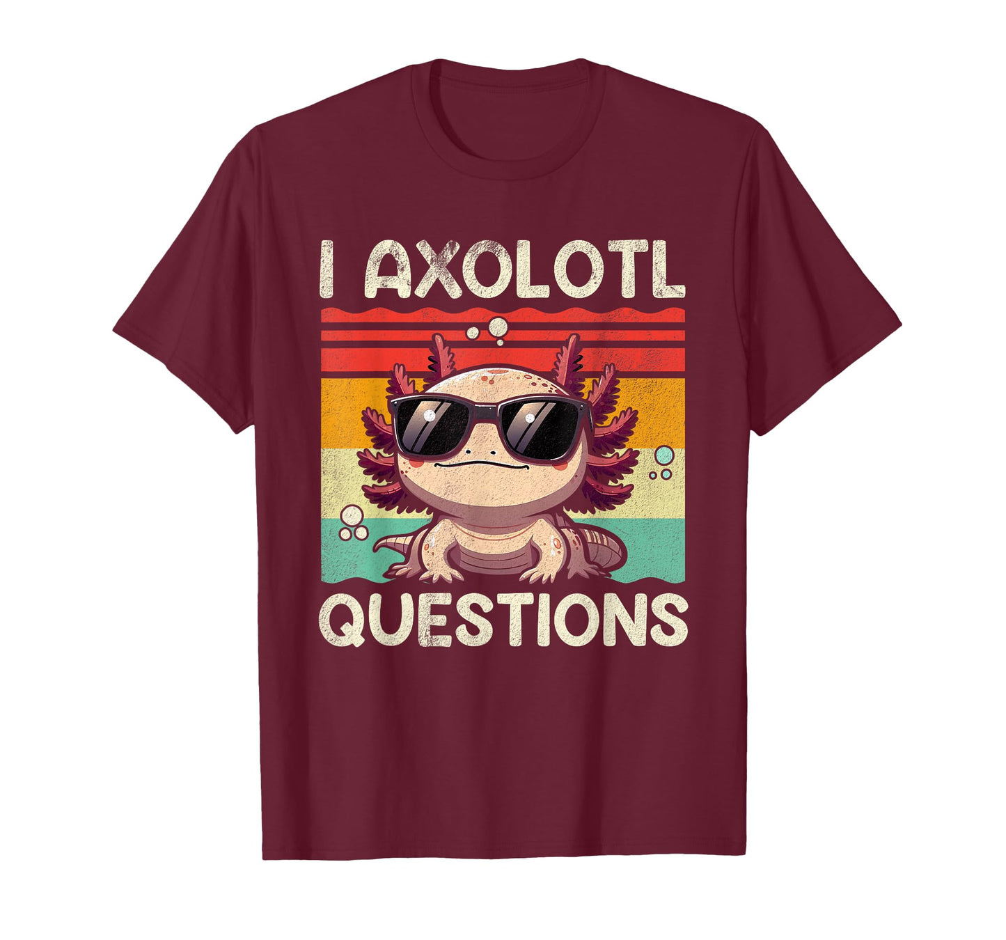 I Axolotl Questions Shirt Adults Youth Kids Retro Vintage T-Shirt