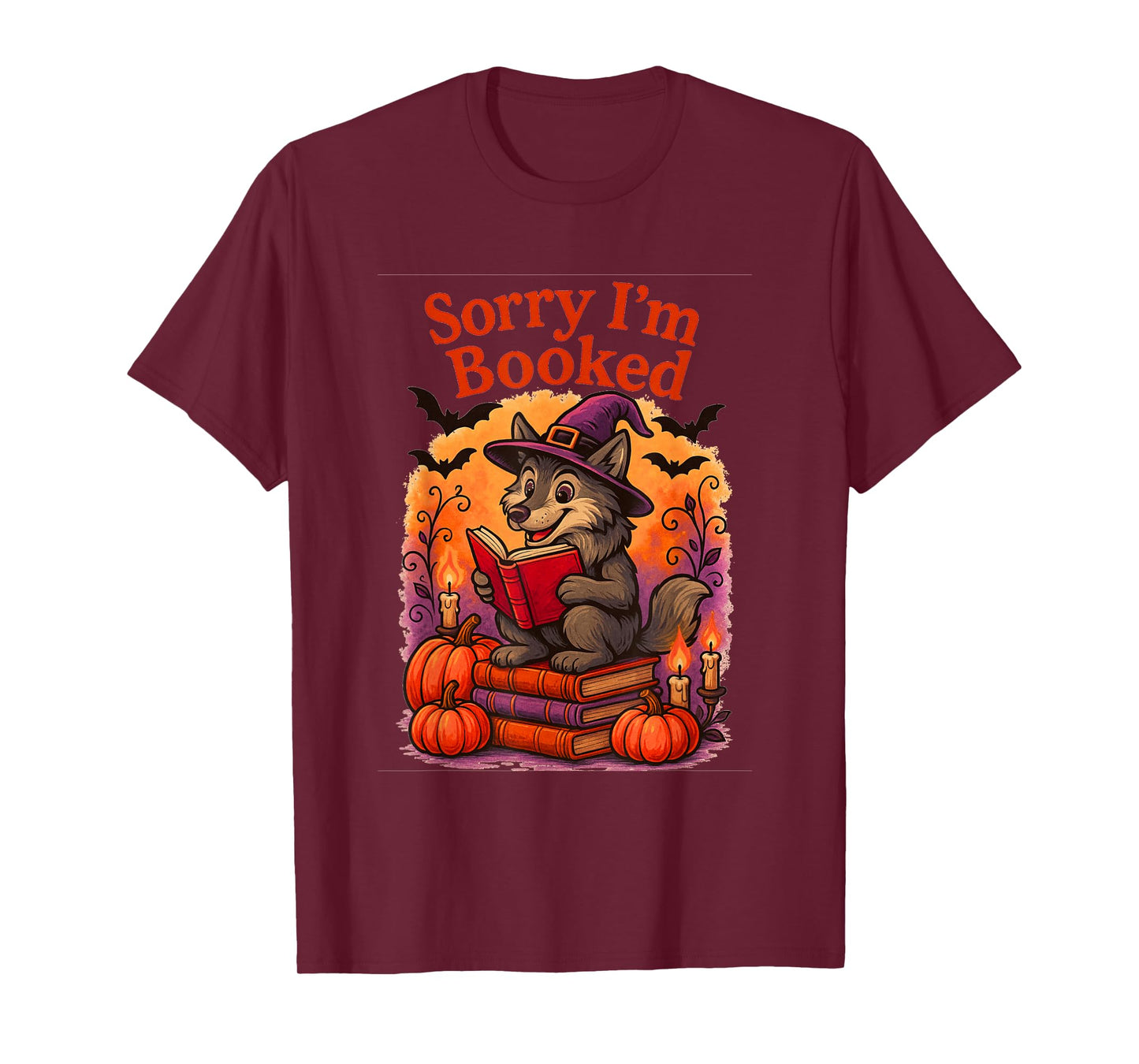 Sorry I’m Booked Wolf Reading Witch Hat Halloween Book Lover T-Shirt