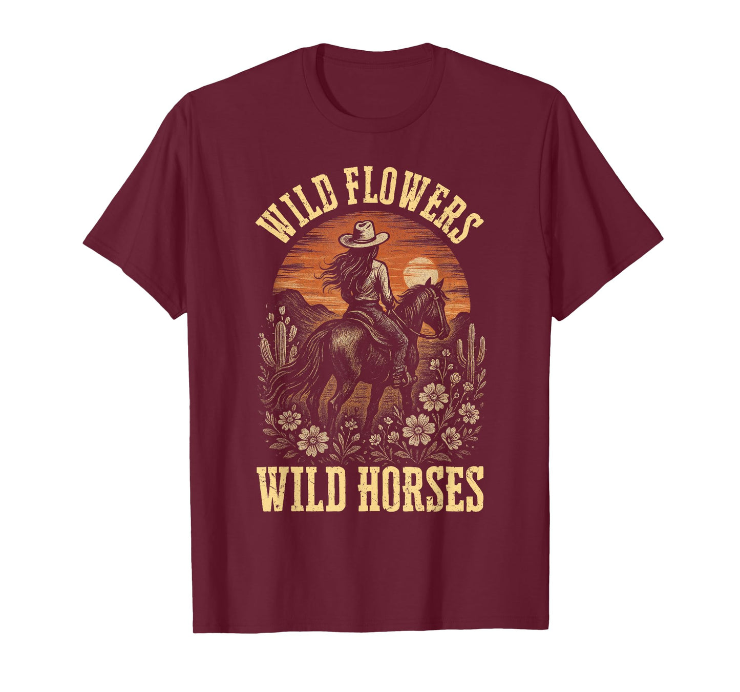 Retro Southern Sunset Wild Cowgirl Flowers - Wild Horses T-Shirt