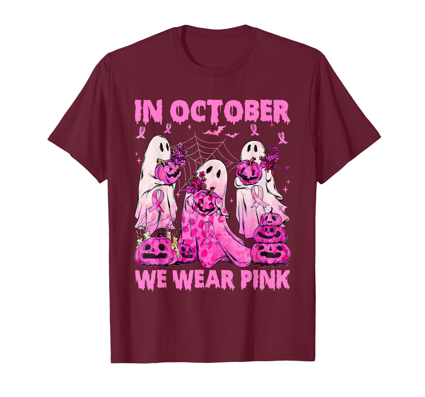 in October We Wear Pink Ribbon Ghost Breast Cancer Awareness T-Shirt