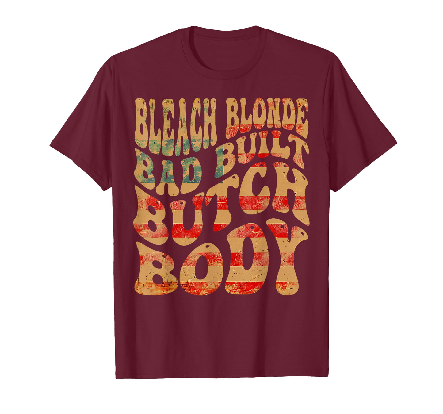 Bleached blonde, bad built, butch body meme T-Shirt