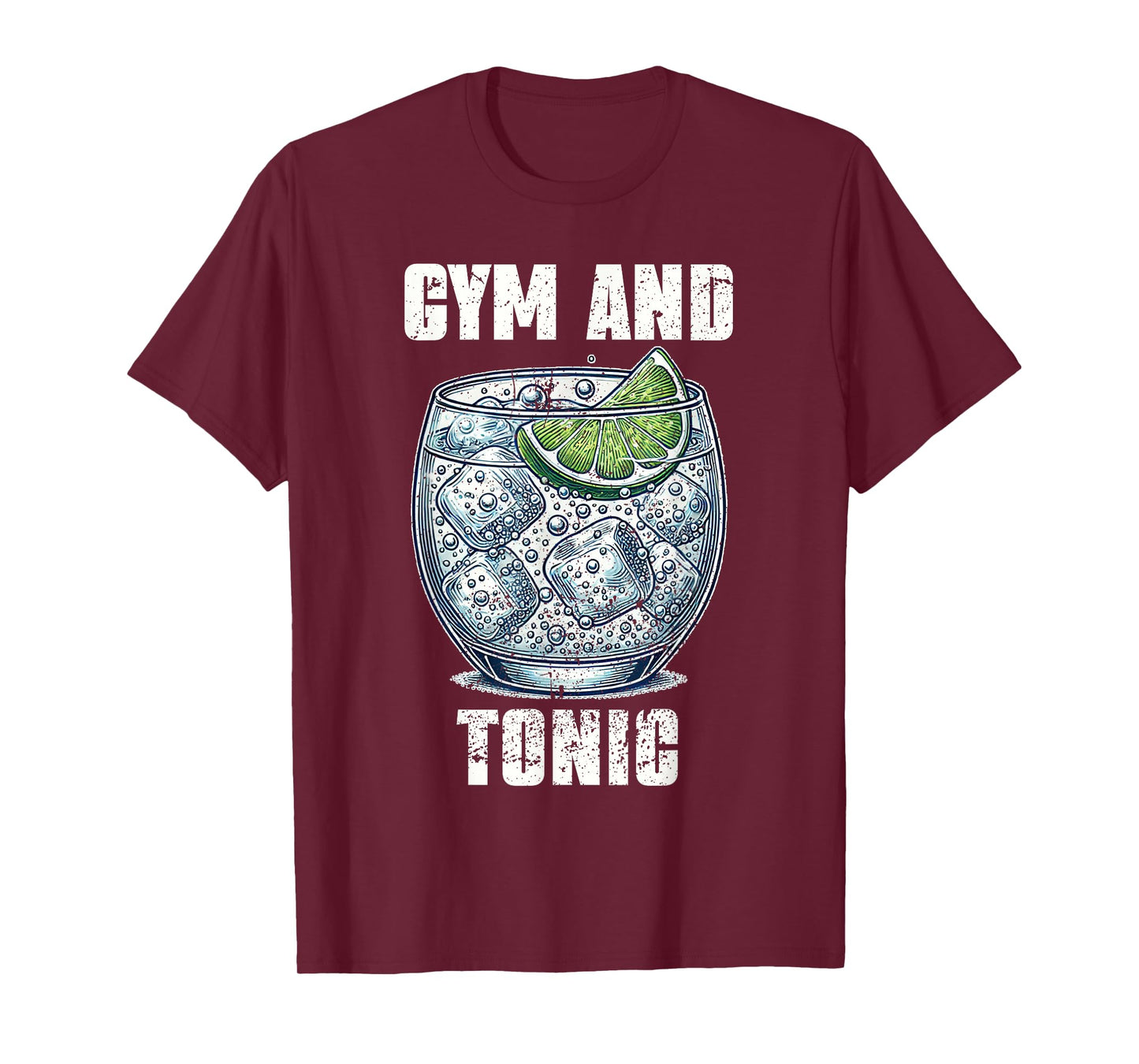 Funny Workout Pun Gym And Tonic Humor Exercise Fitness T-Shirt