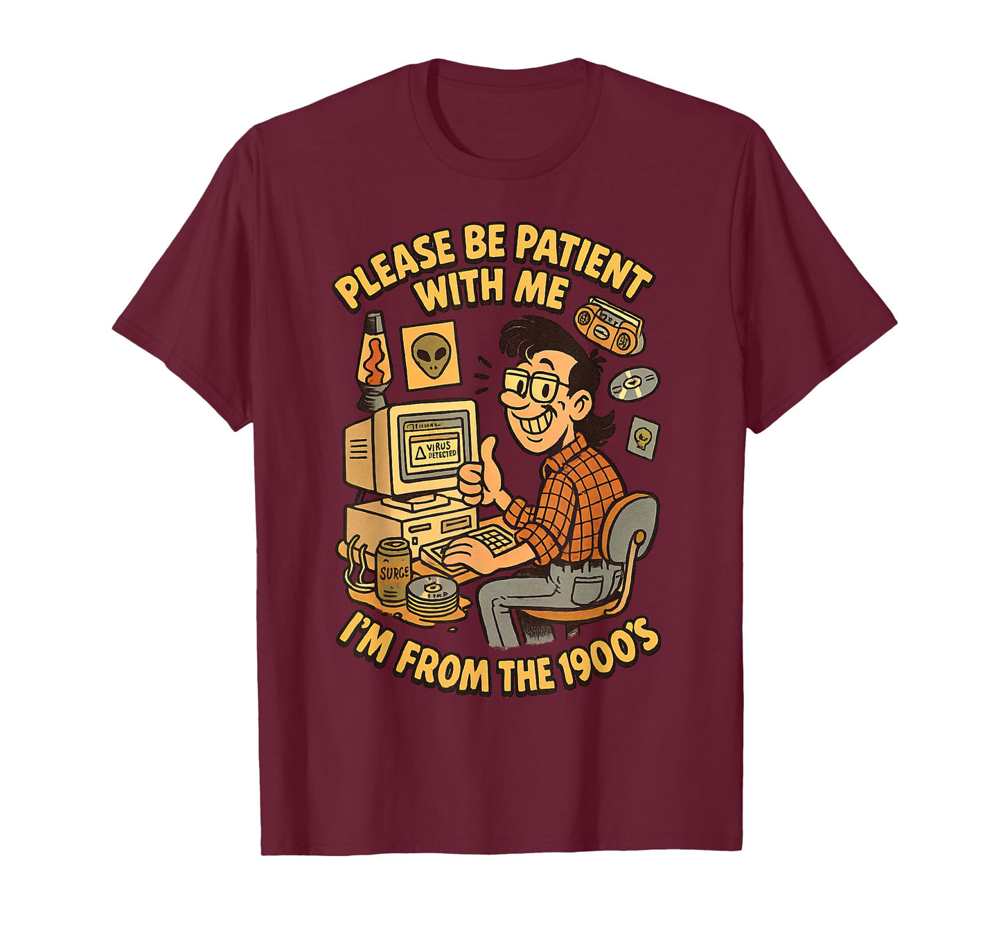 Please Be Patient With Me I’m From the 1900s | Vintage Geek T-Shirt