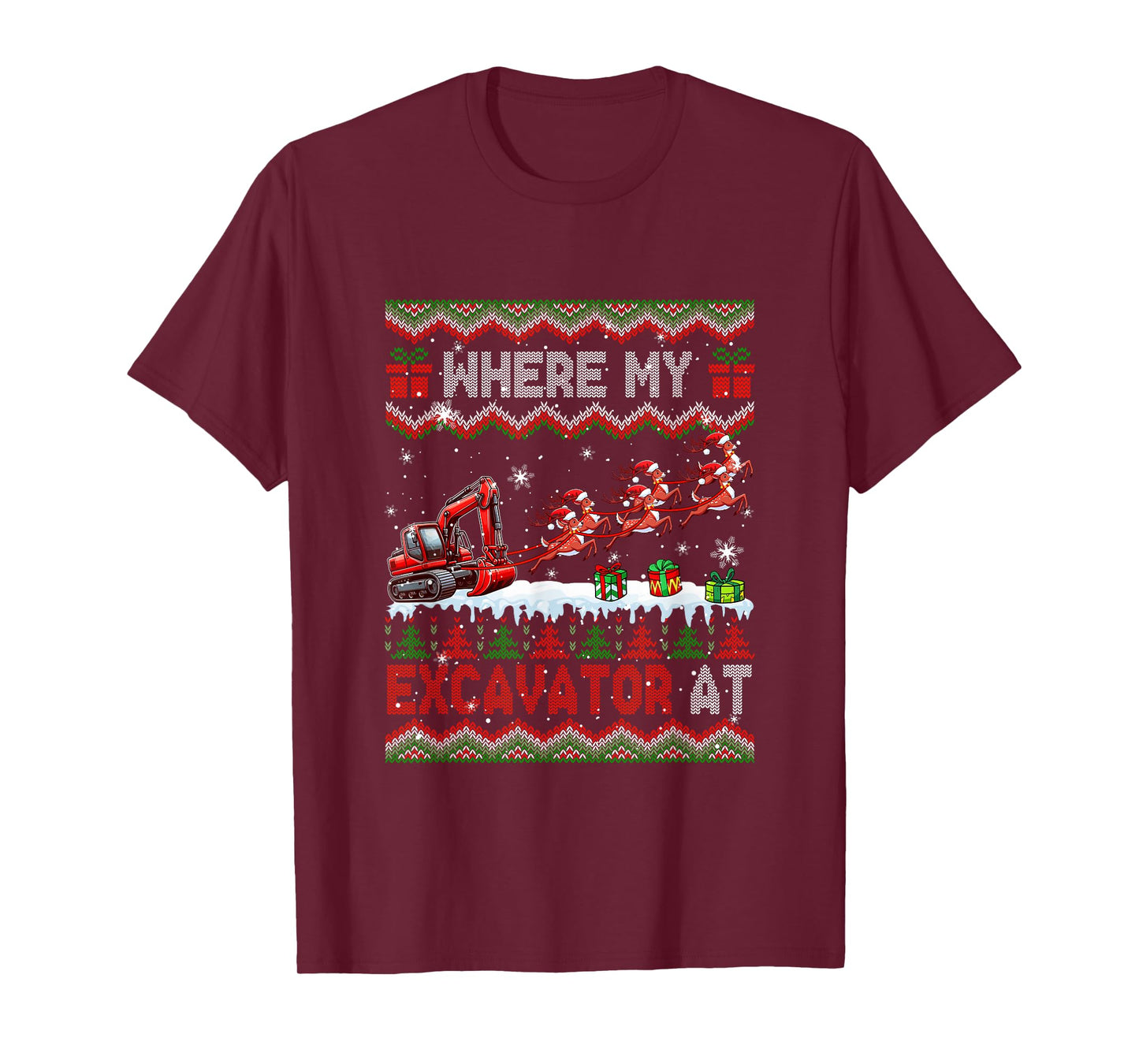 Where My Excavator at Christmas Sweater Sleigh Reindeer T-Shirt