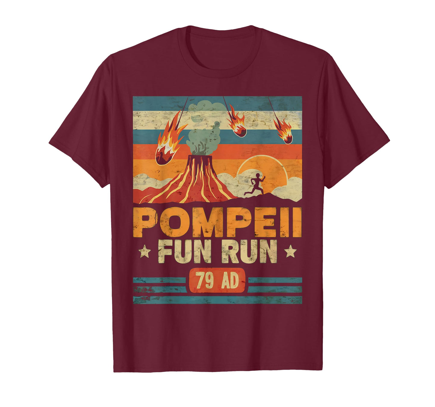 Pompeii Fun Run Retro Volcano Lover Geology Volcanologist T-Shirt