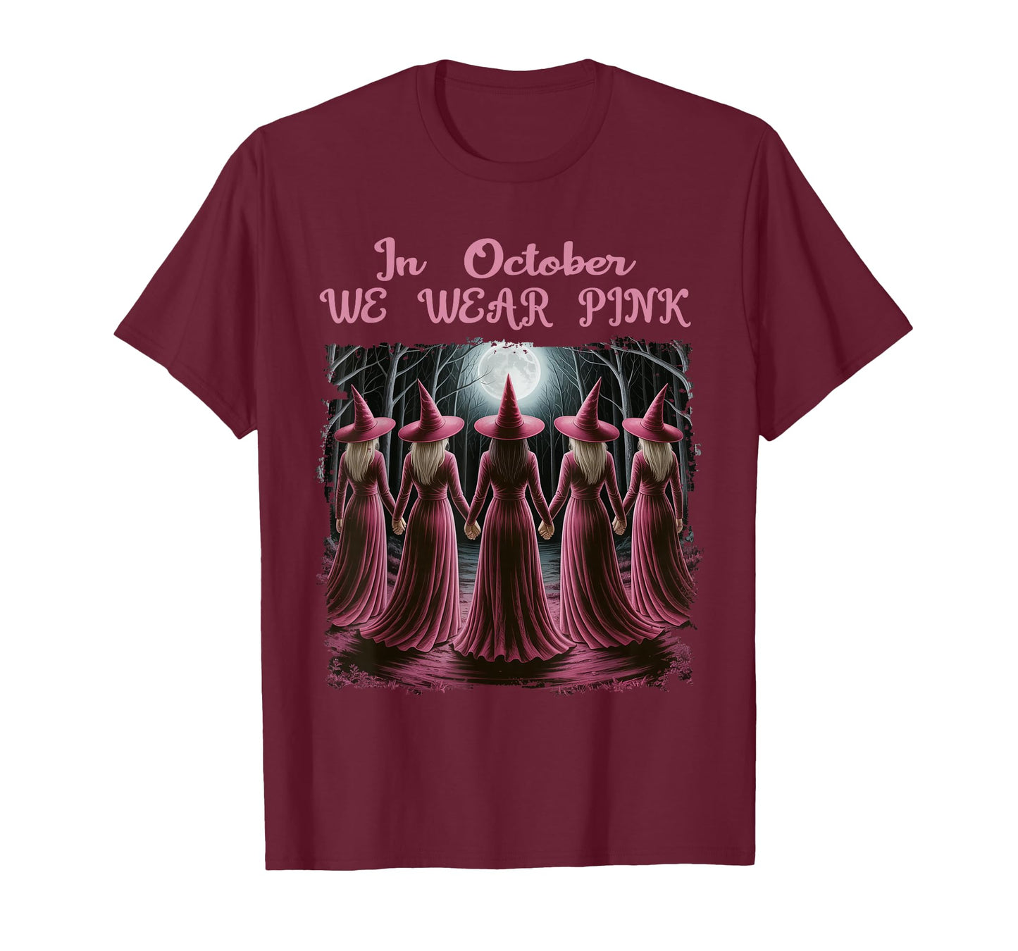 in October We Wear Pink Witch Halloween Breast Cancer Women T-Shirt