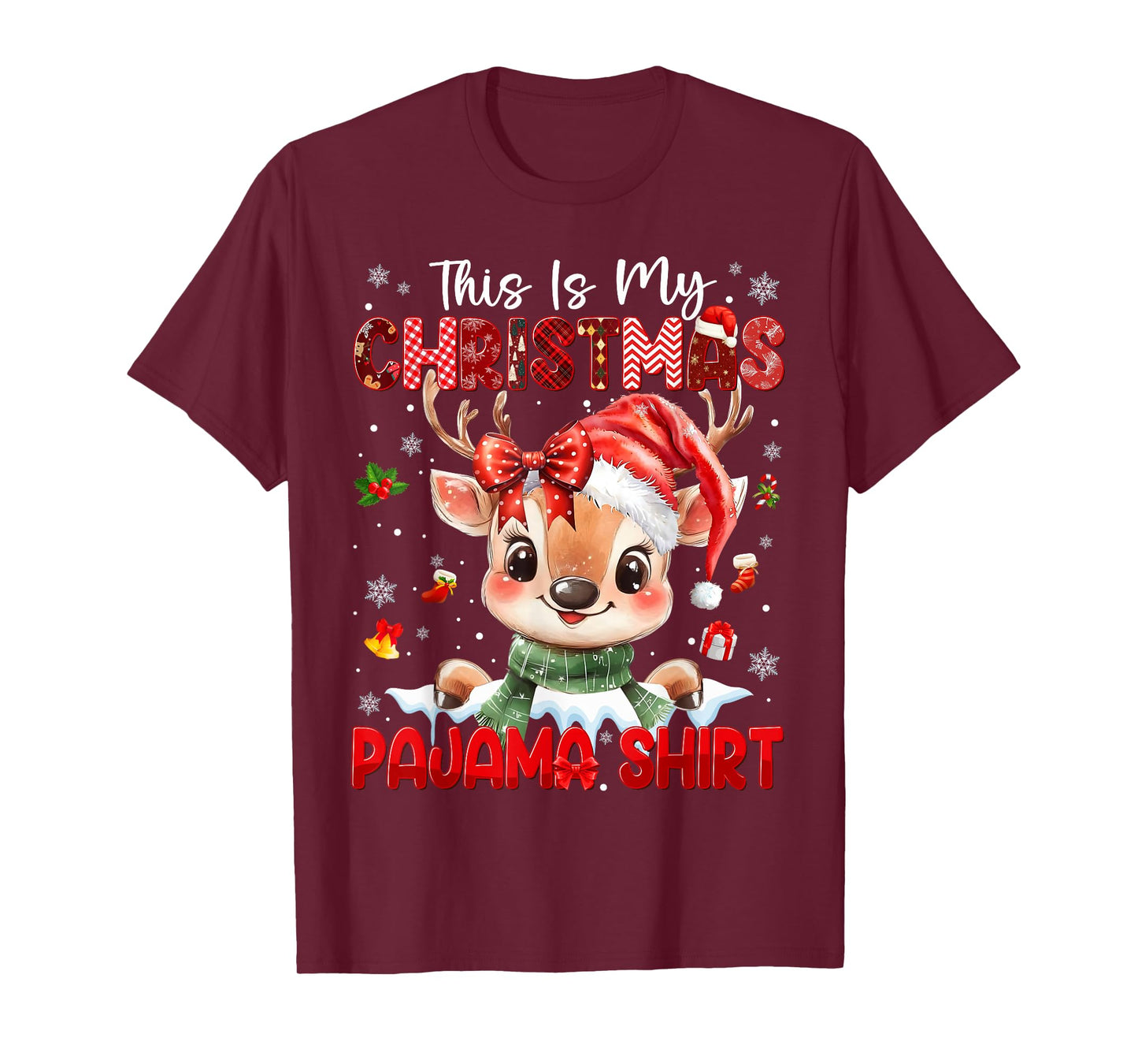 This is My Pajama Shirt Rudolph Coquette Christmas Xmas Girl T-Shirt