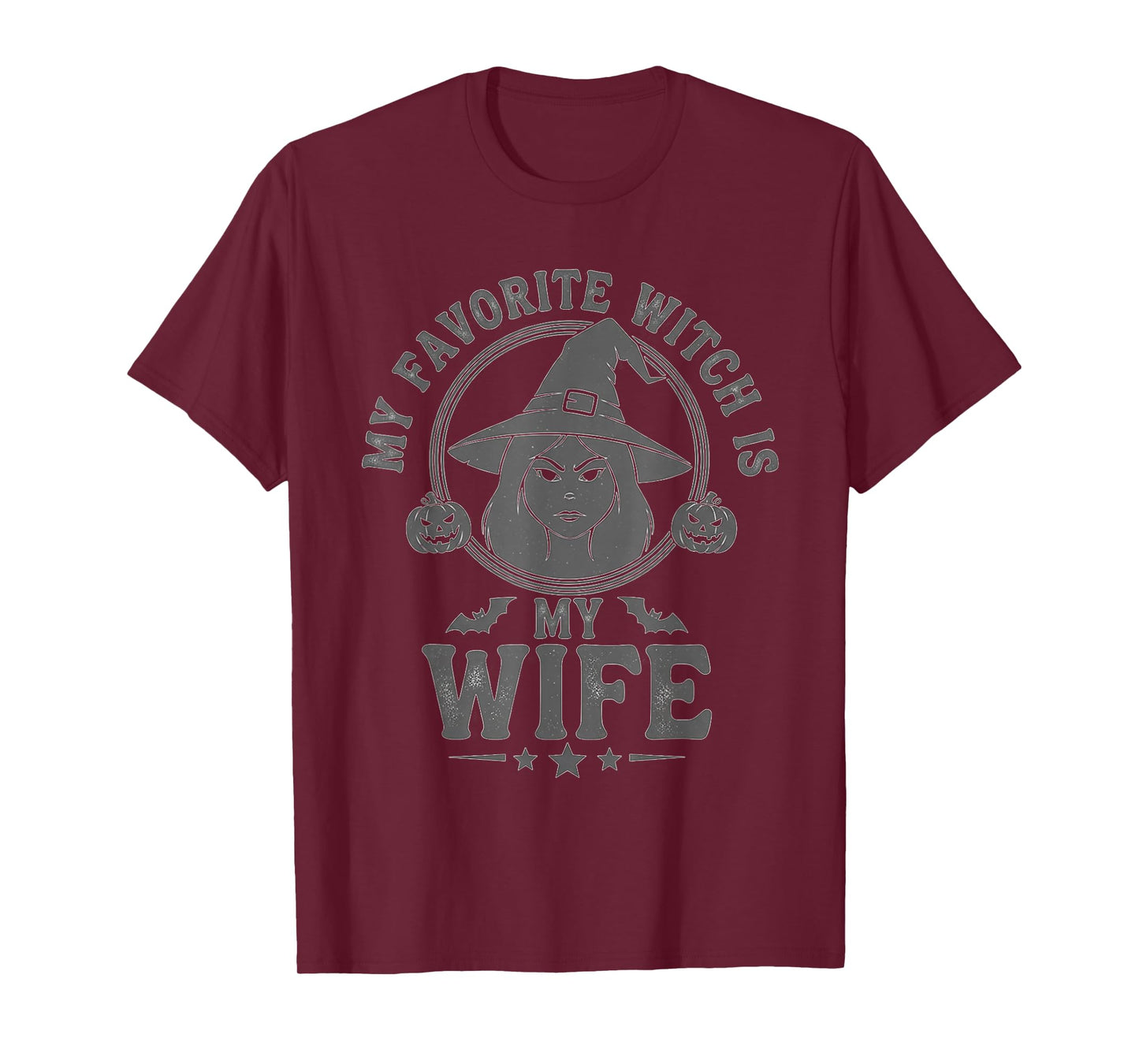 Funny Halloween My Favorite Witch is My Wife Lover Witch T-Shirt