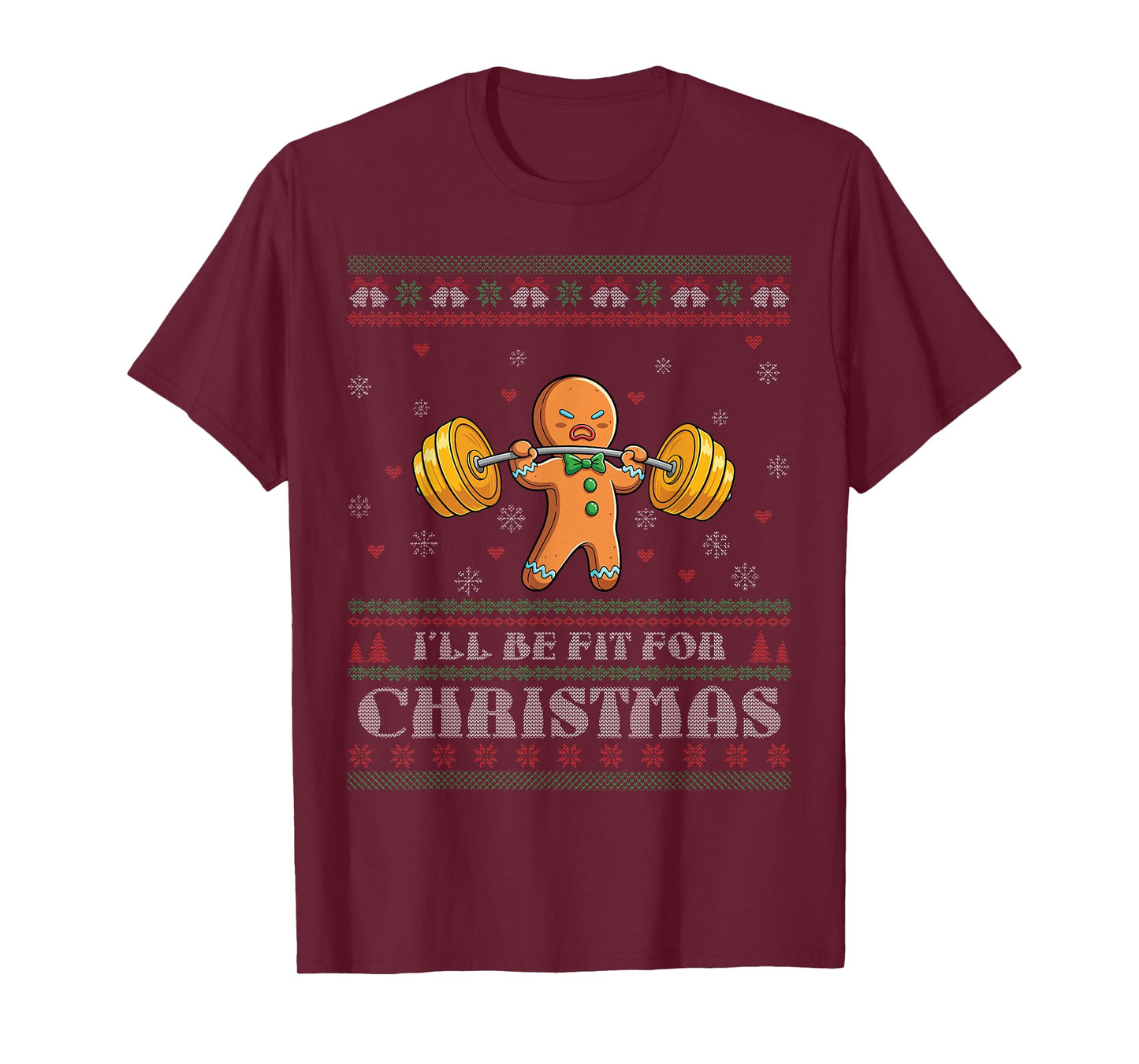 I'll Be Fit for Christmas Gym Gingerbread Ugly Christmas T-Shirt