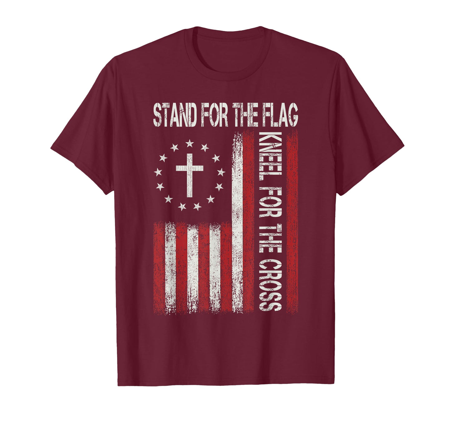 Stand For The Flag Kneel For The Cross Jesus Christian Faith T-Shirt