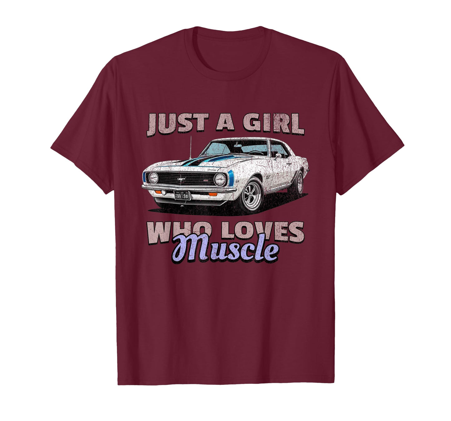 Just A Girl Who Loves Muscle Cars, Retro American Muscle Car T-Shirt