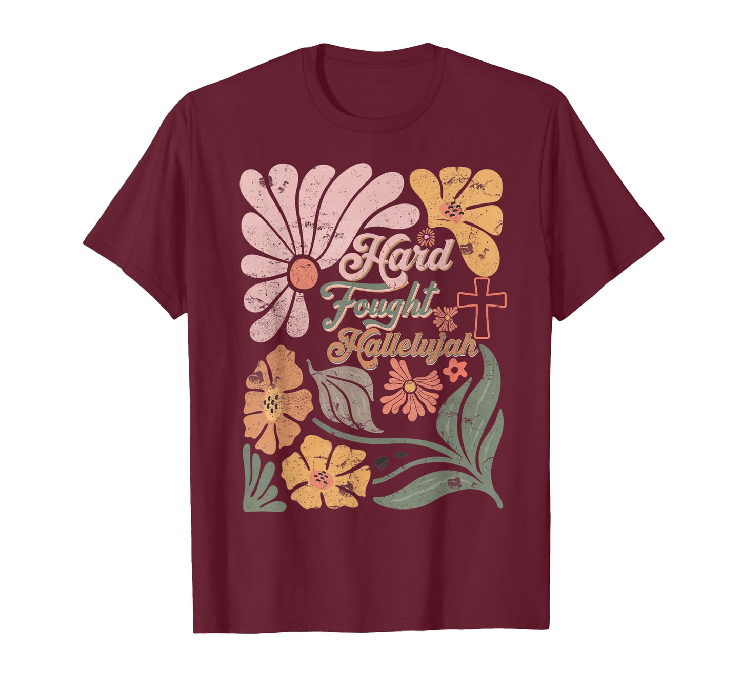 Boho Retro Christian Hard Fought Hallelujah Men Women T-Shirt