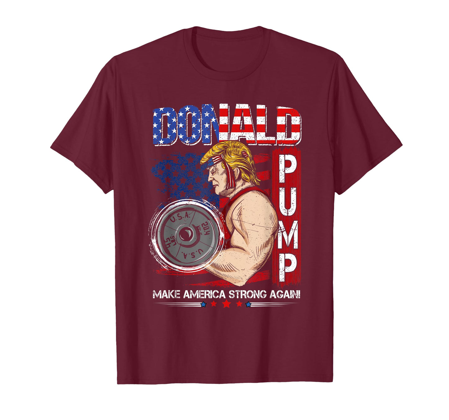 Donald Pump Make America Strong Again Tshirt T-Shirt
