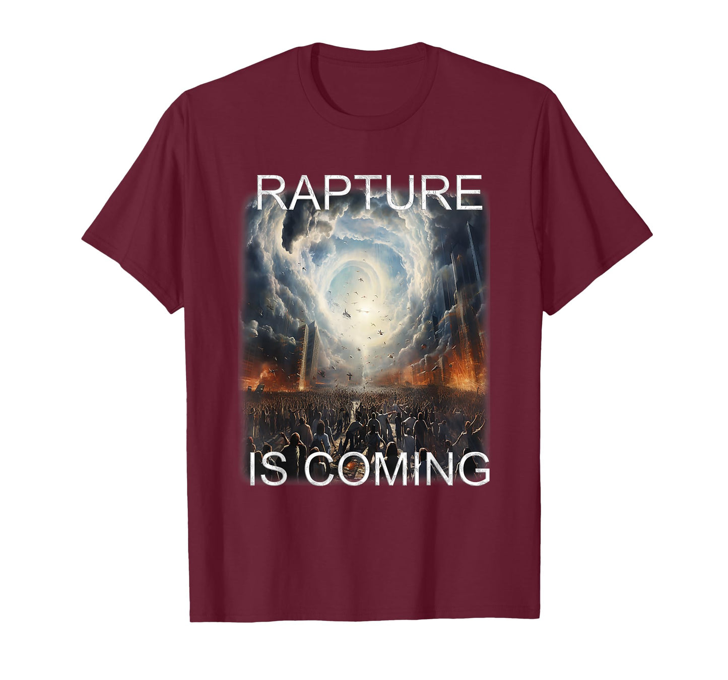 Rapture is Coming T-Shirt
