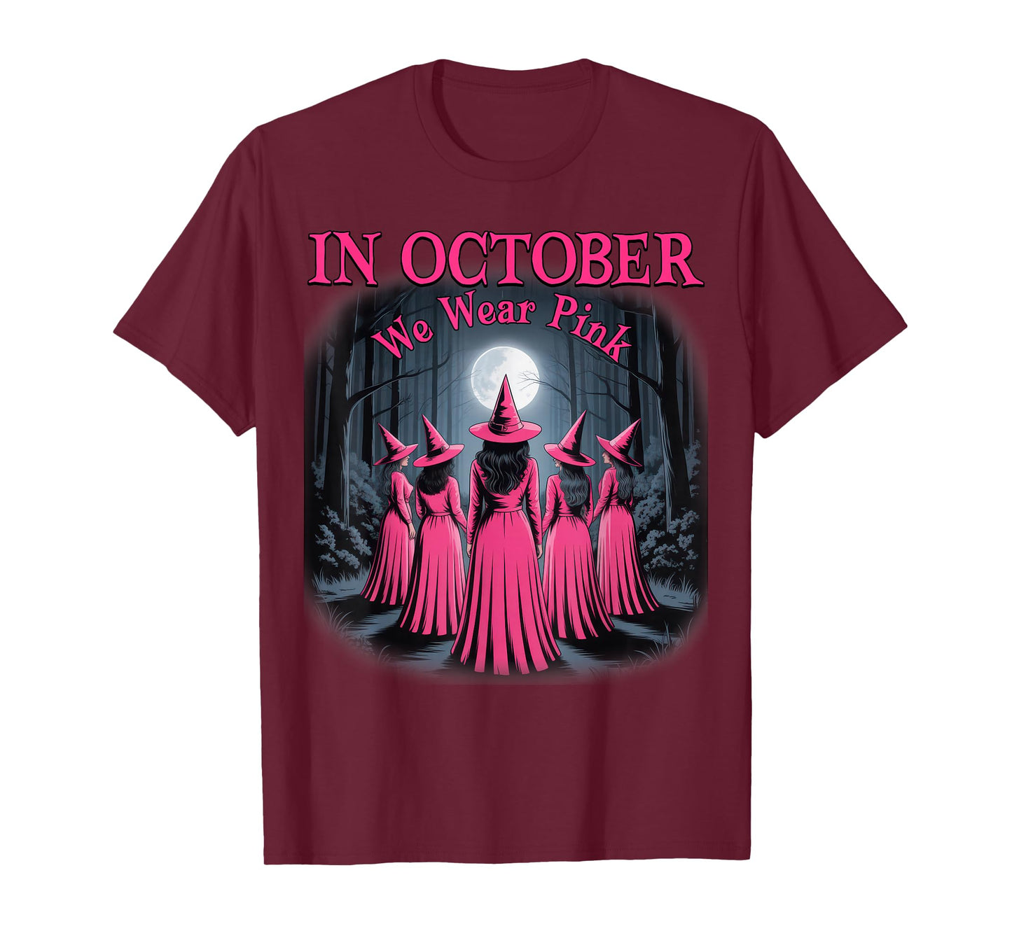 in October We Wear Pink Witch Halloween Breast Cancer Women T-Shirt