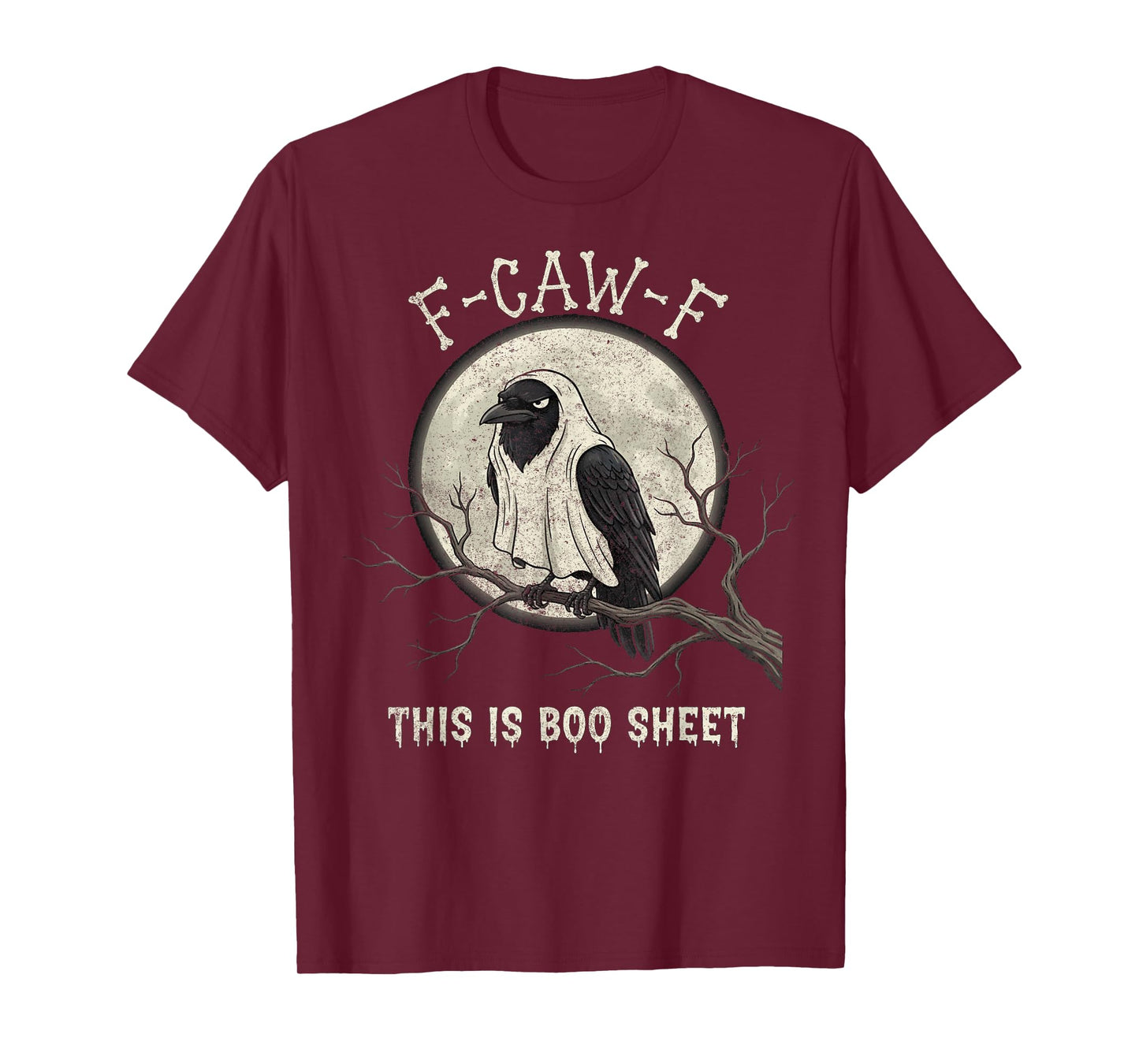 F-Caw-F This is Boo Sheet Ghost Halloween Costume Funny T-Shirt