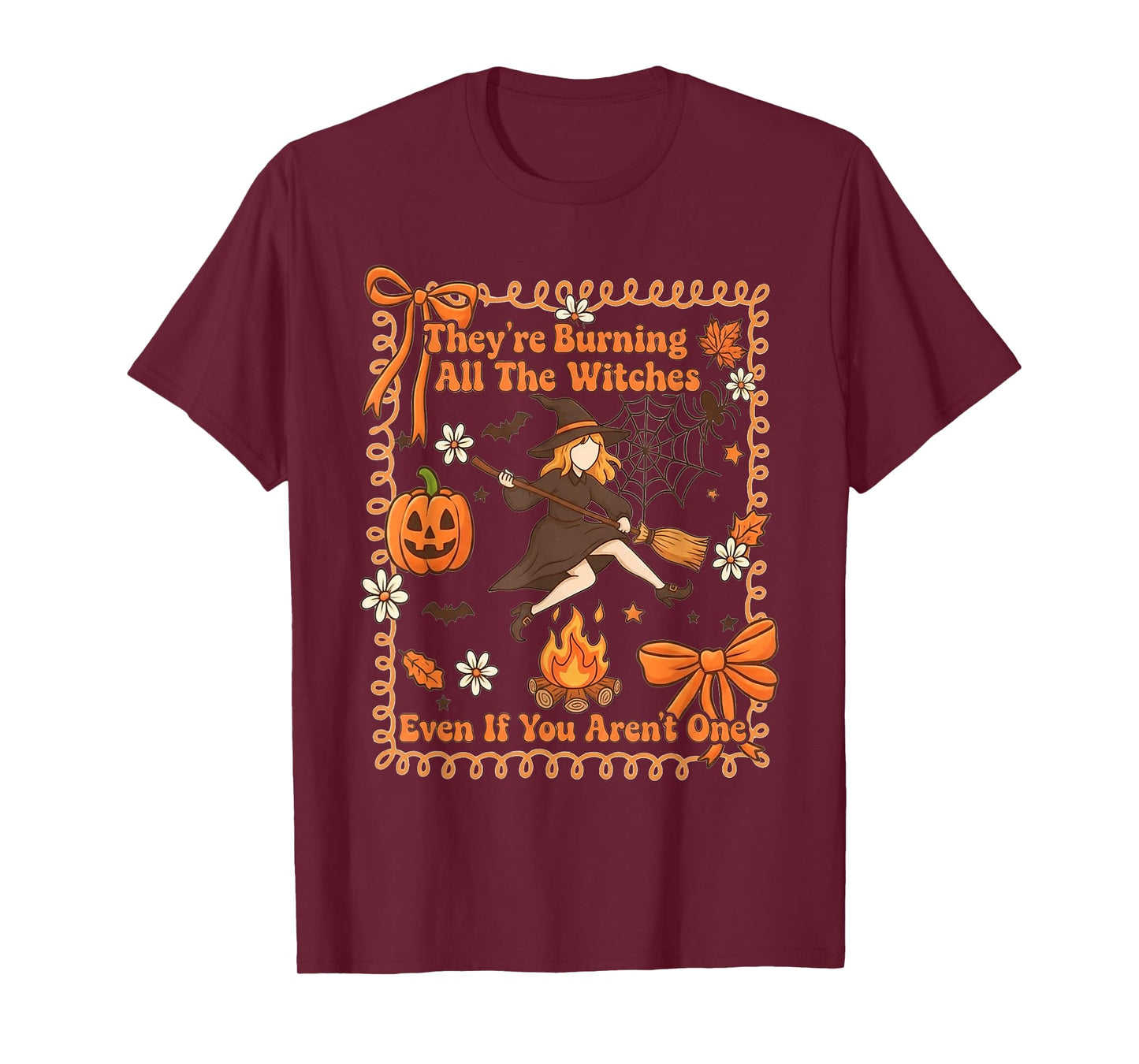 Halloween Coquette Bow They're Burning All The Witches T-Shirt