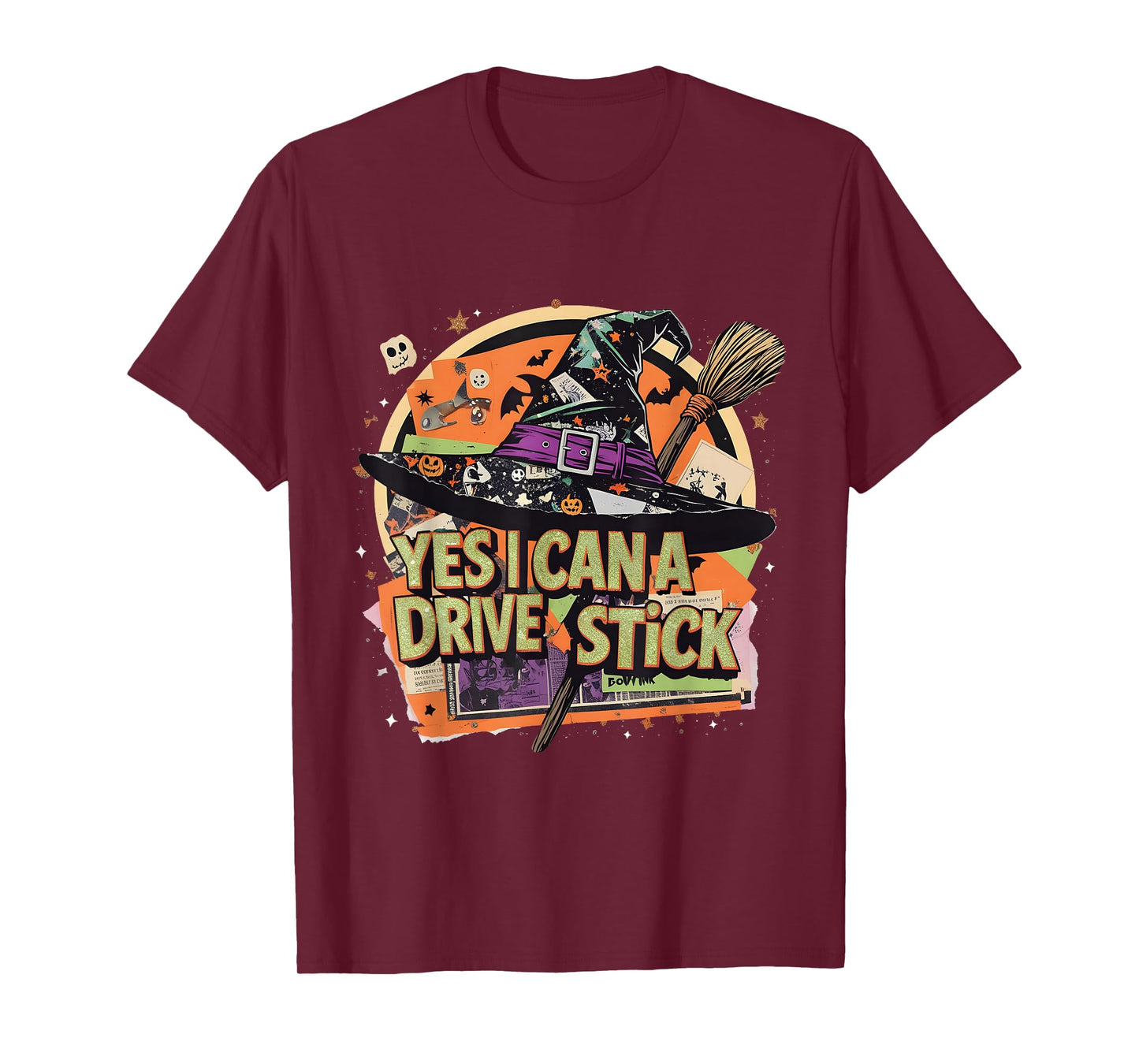 Yes I Can Drive a Stick Funny Halloween Witch Gift T-Shirt