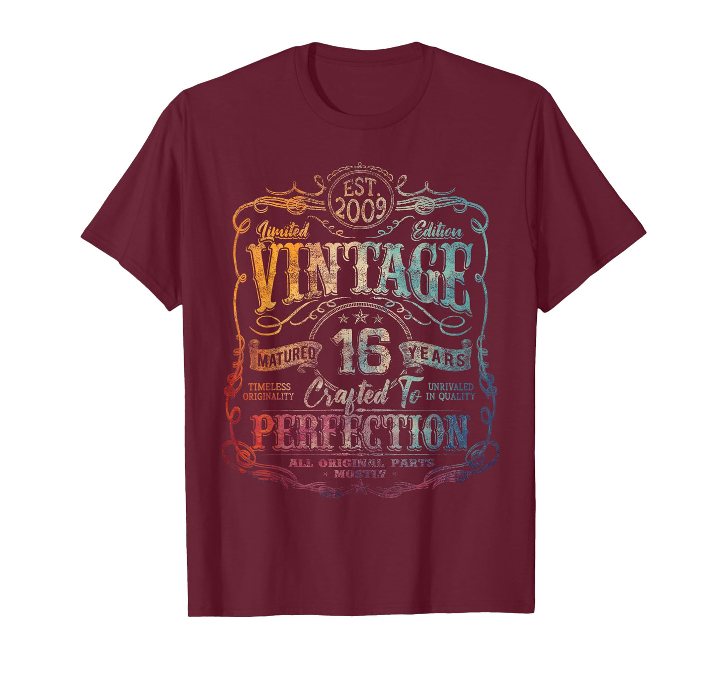 Vintage 2009 Limited Edition Shirt 16 year old 16th Birthday T-Shirt