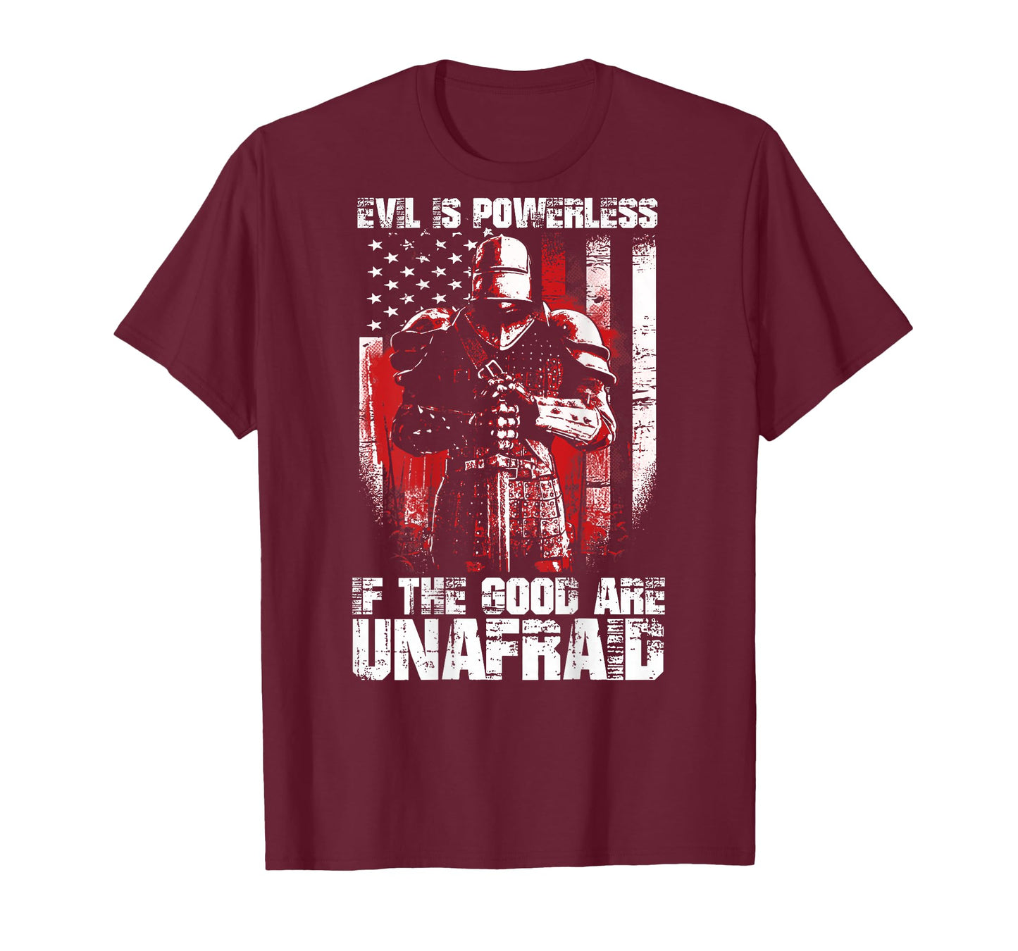 Crusader The Good Are Unafraid Fight Evil Knight Templar T-Shirt
