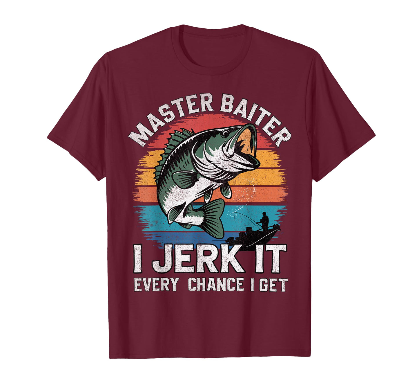 Master Baiter I Jerk It Every Chance I Get Funny Fishing T-Shirt