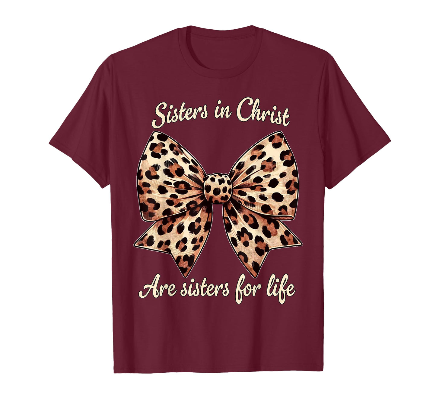 Cute Christian Design Leopard Coquette Sisters In Christ T-Shirt