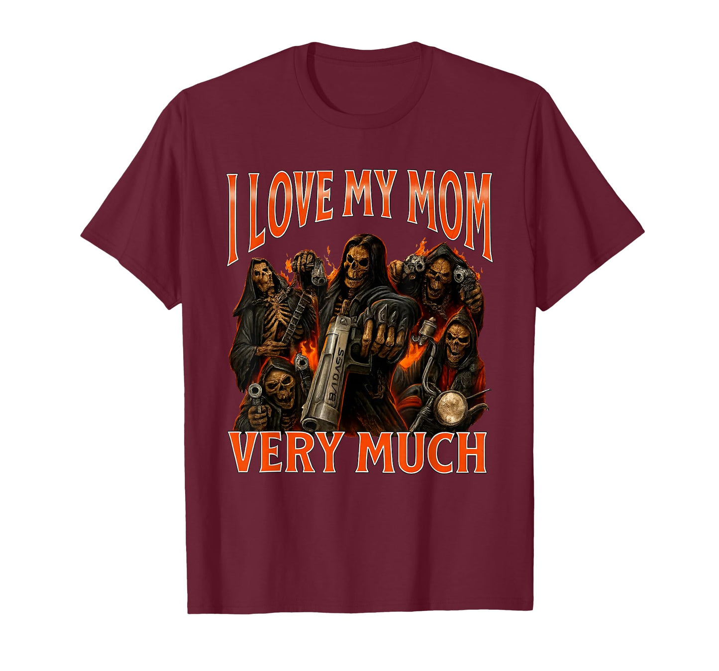 I Love My Mom Very Much Funny Skeleton Meme T-Shirt