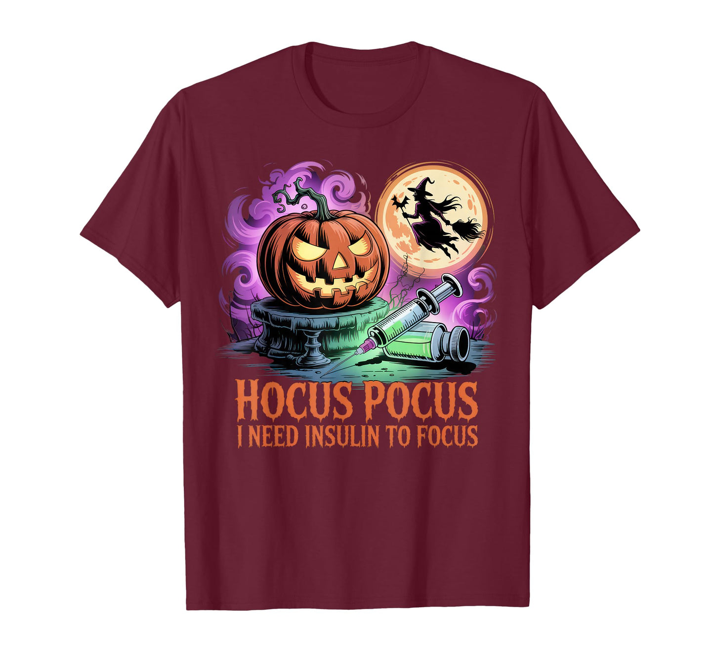 Funny Halloween Diabetic Hocus Pocus I Need Insulin to Focus T-Shirt