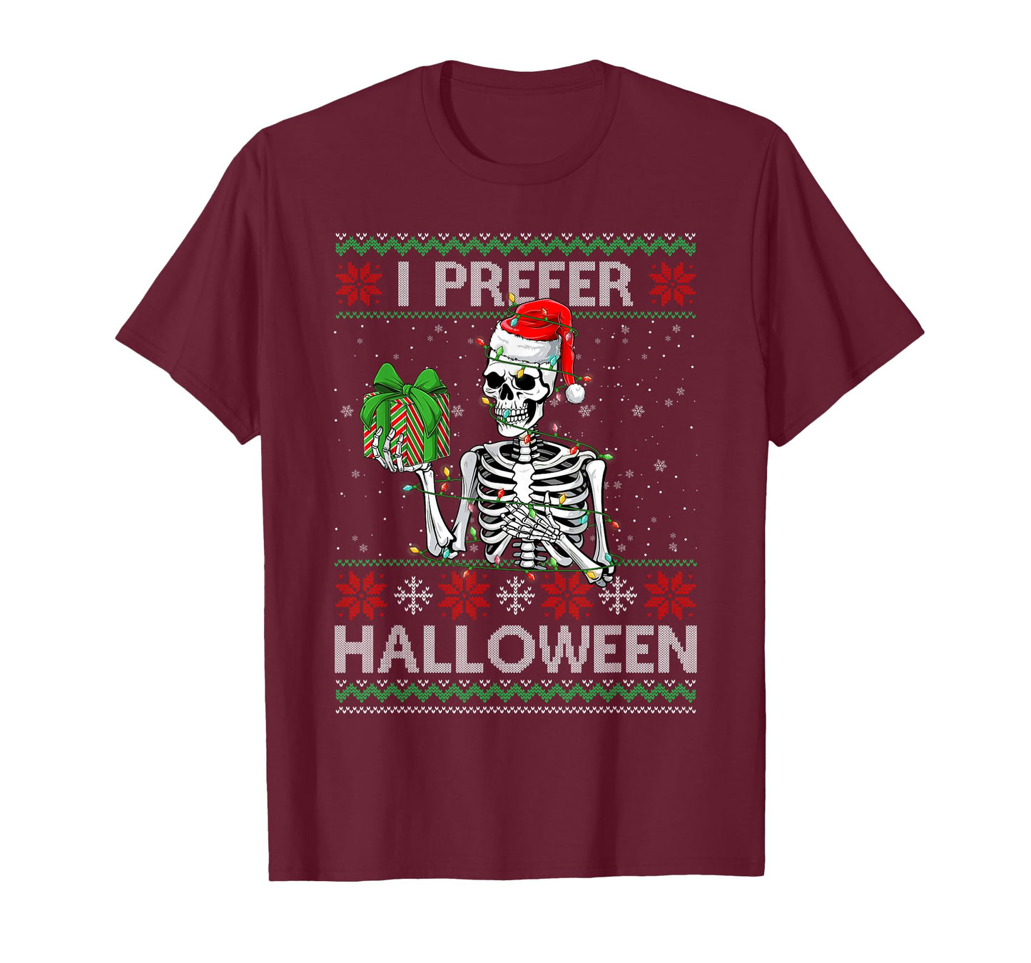 Funny I Prefer Halloween Skeleton Ugly Christmas Sweater T-Shirt