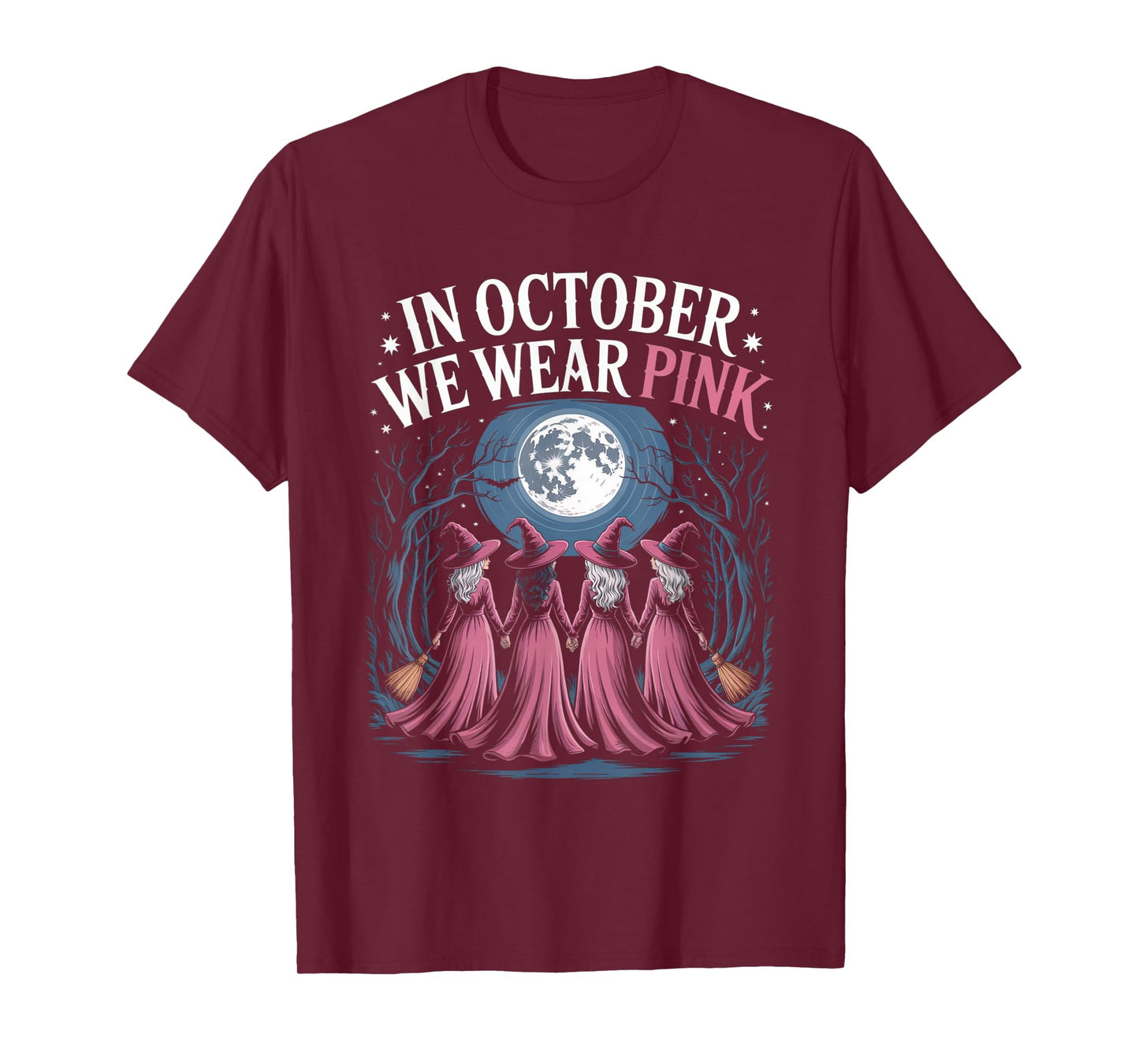 in October We Wear Pink Witches Halloween T-Shirt