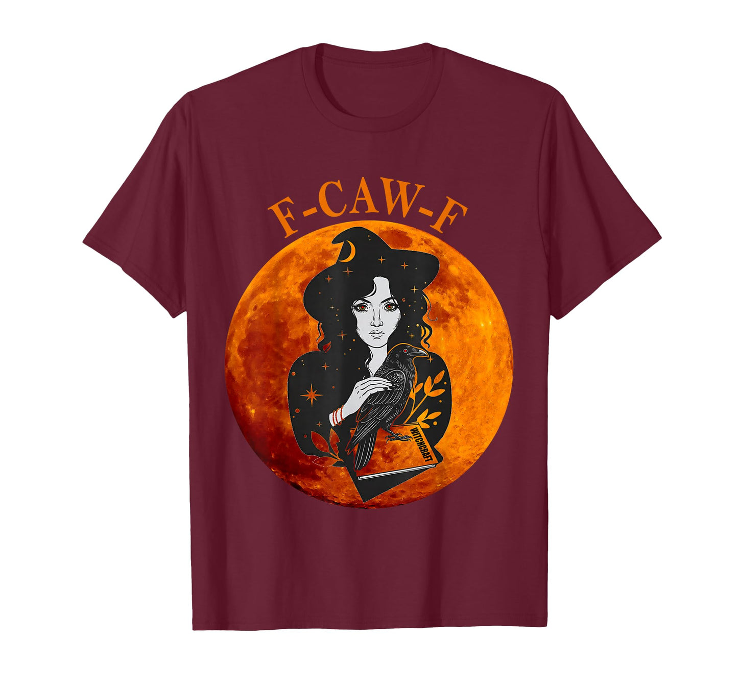 F-Caw-F Medieval Witch and Raven, Gothic Style Adult Humor T-Shirt