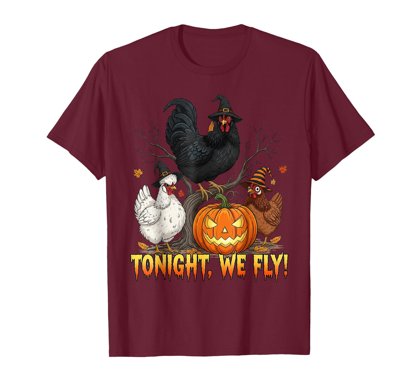 Tonight We Fly Chicken Witch Funny Poultry Halloween Vibes T-Shirt