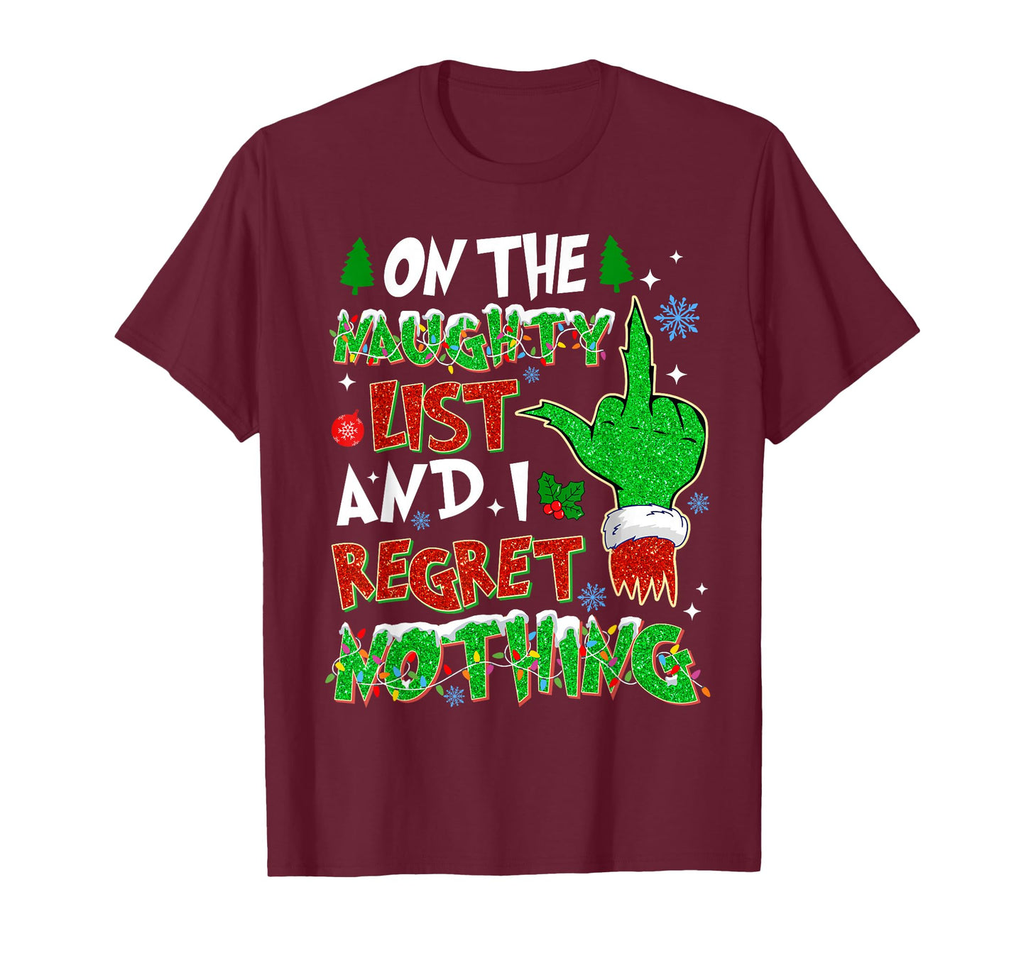On The Naughty List & I Regret Christmas Holiday Snowflake T-Shirt
