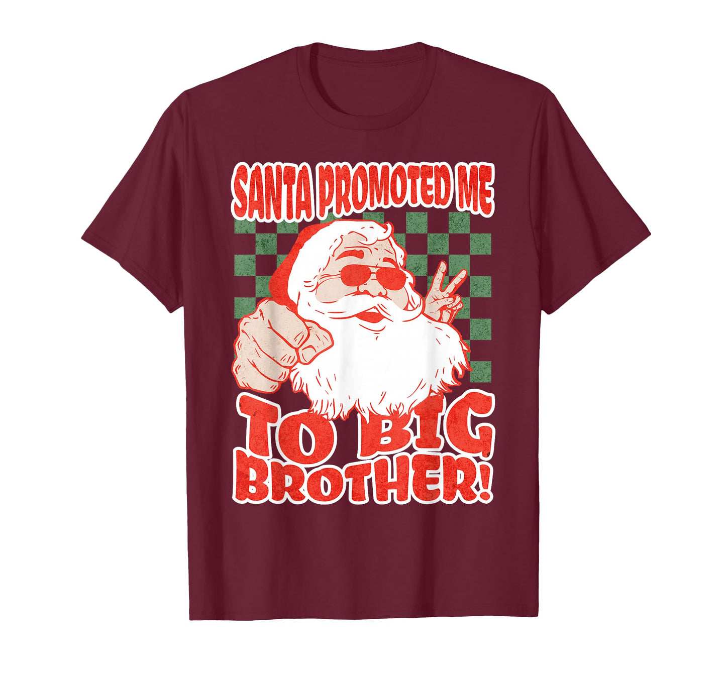 Santa Promoted Me to Big Brother Christmas Baby Announcement T-Shirt
