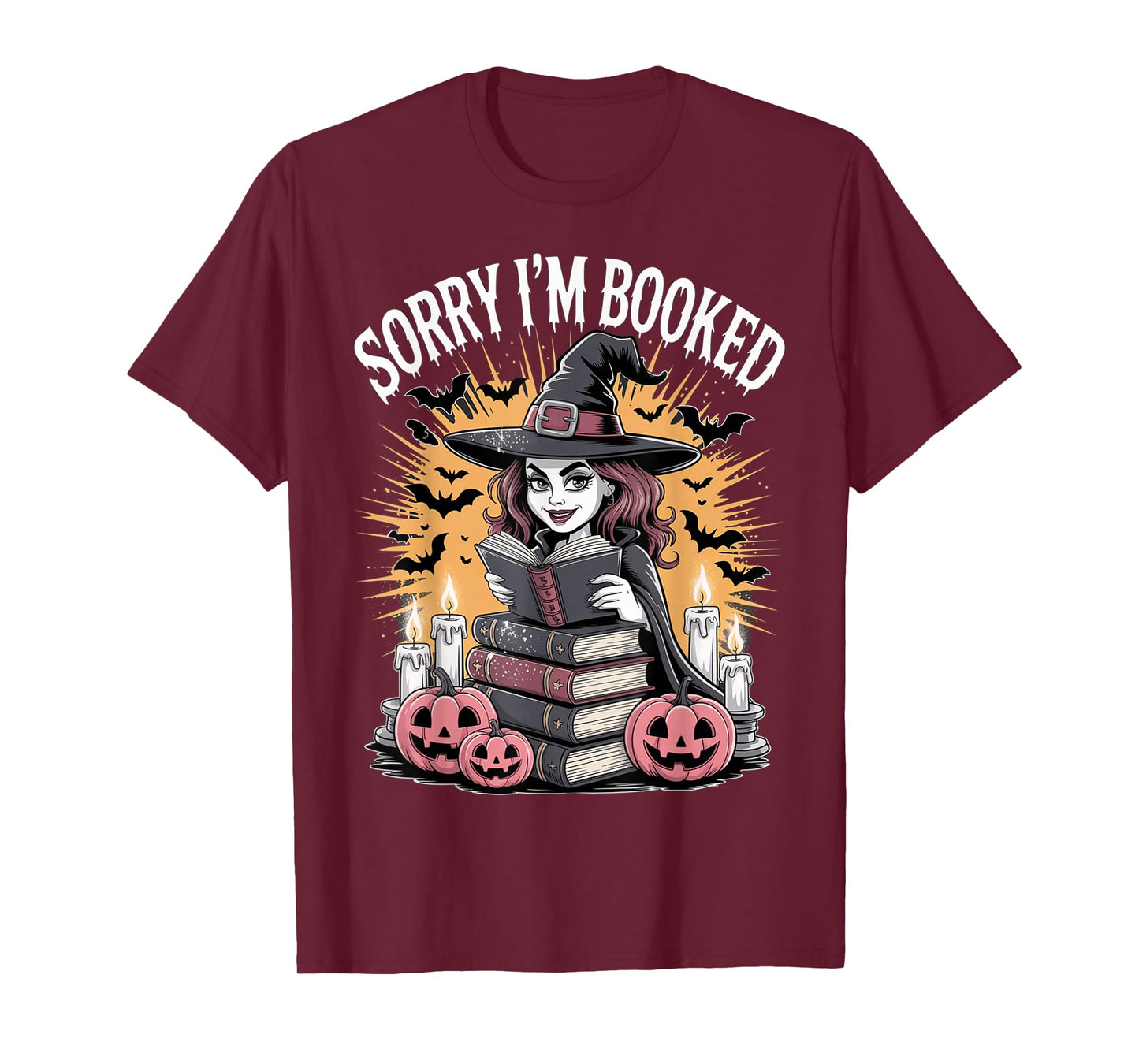 Halloween Book Lover Witch Spellbooks Sorry Booked Reading T-Shirt