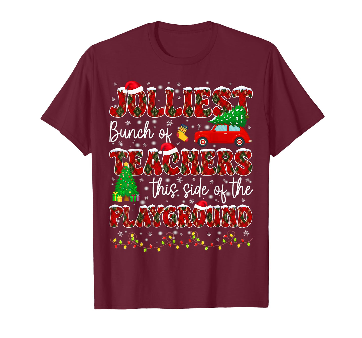 Jolliest Bunch of Teachers Christmas Xmas Teacher Men Women T-Shirt