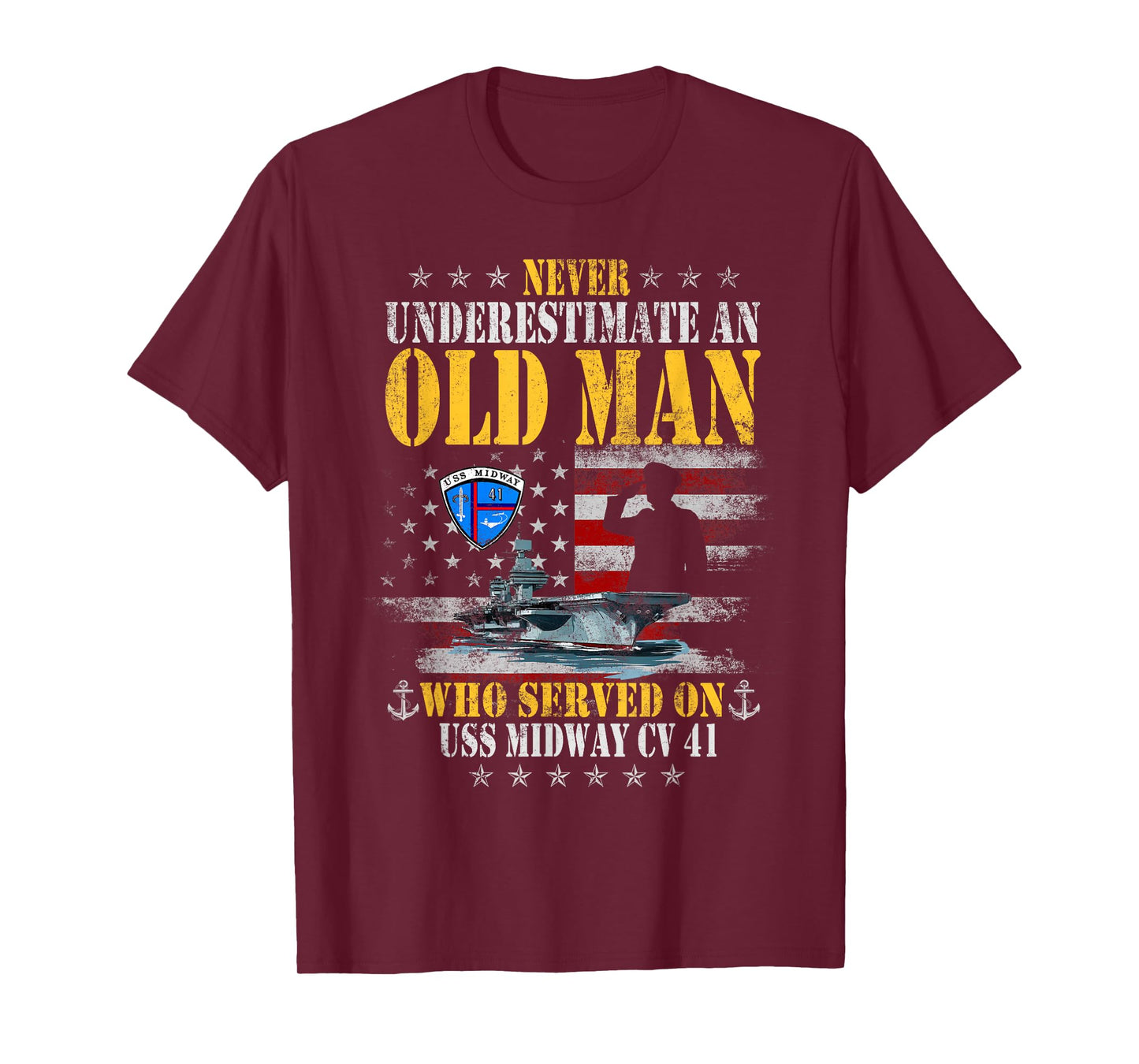 USS Midway CV 41 Aircraft Carrier Flag Underestimate Old Man T-Shirt
