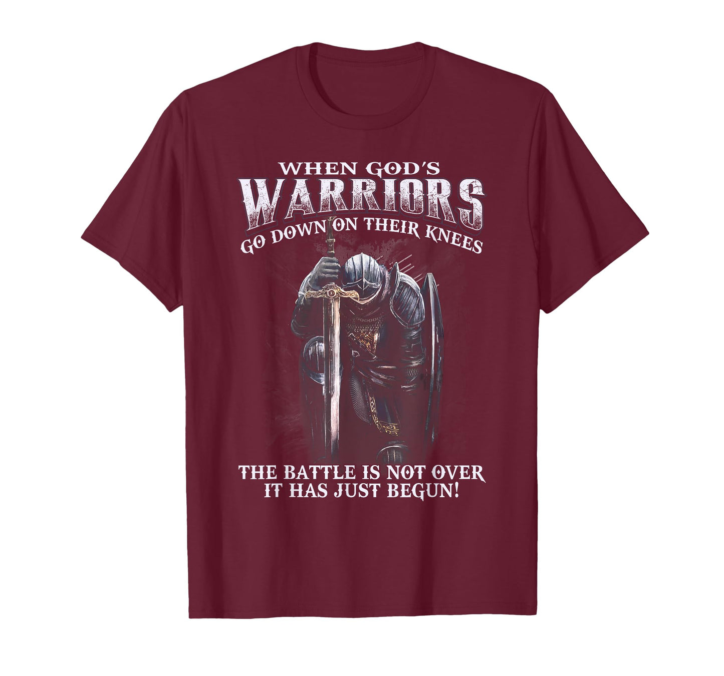When God is Warriors Go Down On Their Knees Tshirt T-Shirt