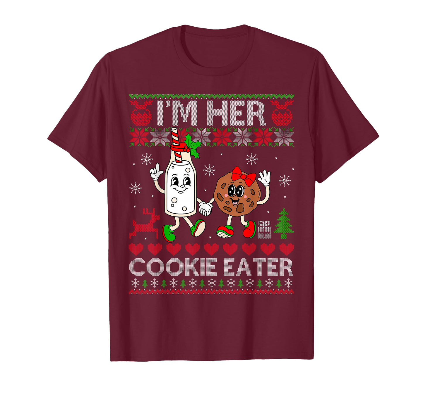 I'm Her Cookie Eater Funny Couples Ugly Christmas Sweaters T-Shirt